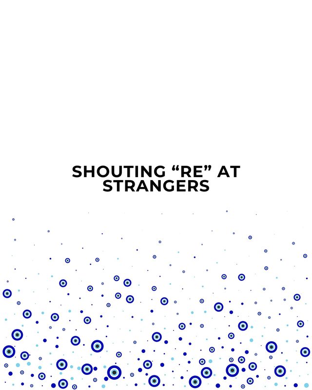 White answer card: Shouting ‘re’ at strangers